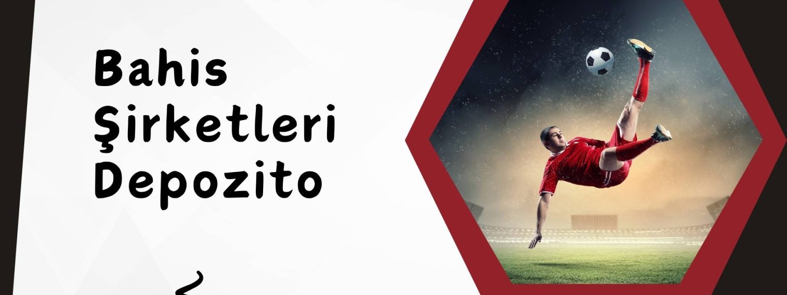 Bahis Şirketleri Depozito Miktarları Ne Kadar?